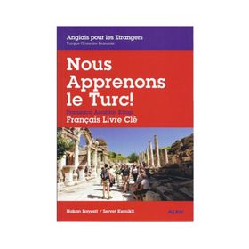 Nous Apprenons le Turc - Servet Kemikli Hakan Bayezit