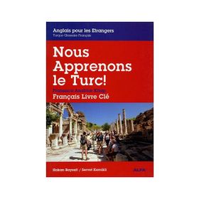 Nous Apprenons le Turc - Servet Kemikli Hakan Bayezit
