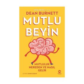 Nova Kitap Mutlu Beyin: Mutluluk Nereden ve Nasıl Gelir