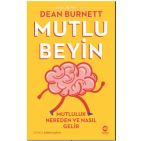 Nova Kitap Mutlu Beyin: Mutluluk Nereden ve Nasıl Gelir