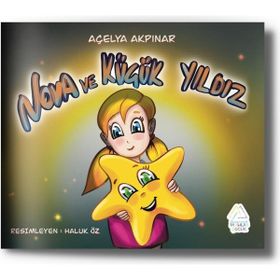 Nova ve Küçük Yıldız Açelya Akpınar