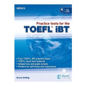 Nova`s Practice Tests for The TOEFL iBT Nüans Publishing
