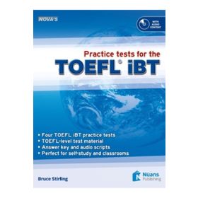 Nova`s Practice Tests for The TOEFL iBT Nüans Publishing