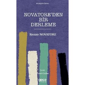 Novatore'den Bir Derleme - Renzo Novatore