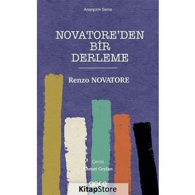 Novatore'den Bir Derleme - Renzo Novatore