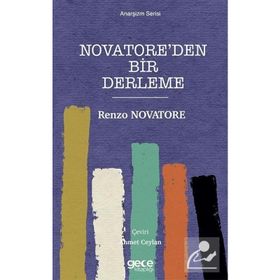 Novatore'den Bir Derleme - Renzo Novatore