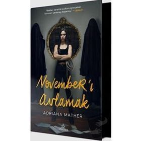 November'ı Avlamak Ciltli - Adriana Mather