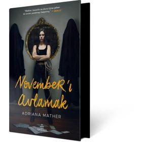 November'ı Avlamak Ciltli - Adriana Mather