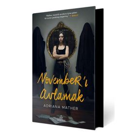 November'ı Avlamak Ciltli - Adriana Mather