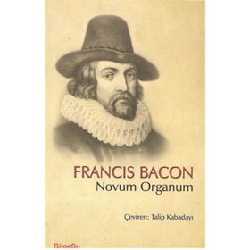 Novum Organum - Francis Bacon