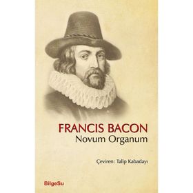 Novum Organum - Francis Bacon