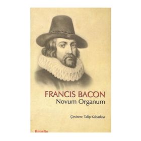 Novum Organum - Francis Bacon
