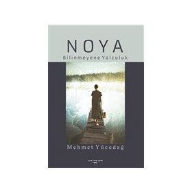 Noya - Mehmet Yücedağ