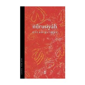 NÛRUSIYÂH - ERCAN YILMAZ