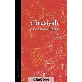 NÛRUSIYÂH - ERCAN YILMAZ