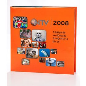 NTV 2008 ALMANAK TÜRKİYE'DE VE DÜNYADA FOTOĞRAFLARLA BIR YIL - KOLLEKTIF