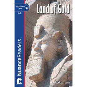 NUANCE READERS LEVEL-1 LAND OF GOLD - CLAIRE CRAIG