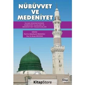 Nübüvvet Ve Medeniyet Abdülhamit Sinanoğlu