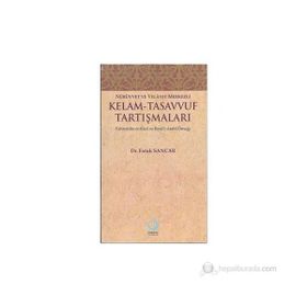 NÜBÜVVET VE VELAYET MERKEZLI KELAM - TASAVVUF TARTIŞMALARI FAHREDDIN ER-RAZI VE İBNÜ'L-ARABI ÖRNEĞ - FARUK SANCAR