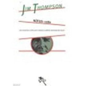 NÜFUS: 1280 - JIM THOMPSON