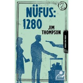 NÜFUS: 1280 - JIM THOMPSON
