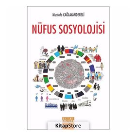 Nüfus Sosyolojisi - Mustafa Çağlayandereli