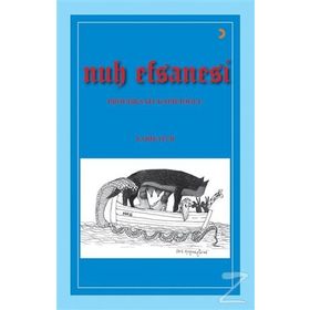 Nuh Efsanesi - Sait Kapıcıoğlu