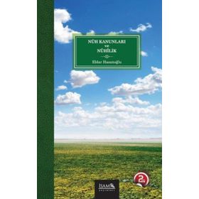 Nuh Kanunları ve Nuhilik - İsam Yayınları