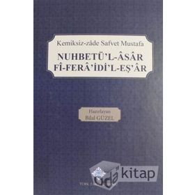 Nuhbetü'l-Asar Fi-Fera'idi'l-Eş'ar Türk Tarih Kurumu