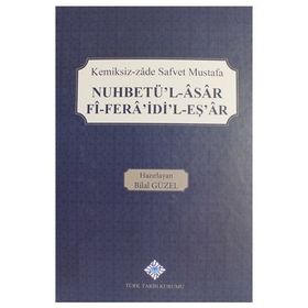 Nuhbetü'l-Asar Fi-Fera'idi'l-Eş'ar Türk Tarih Kurumu