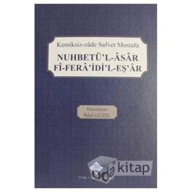 Nuhbetü'l-Asar Fi-Fera'idi'l-Eş'ar Türk Tarih Kurumu