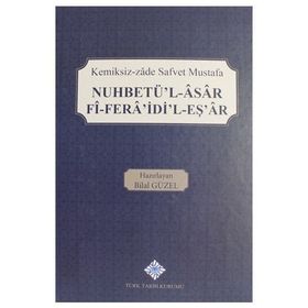 Nuhbetü'l-Asar Fi-Fera'idi'l-Eş'ar Türk Tarih Kurumu