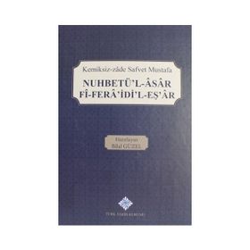 Nuhbetü'l-Asar Fi-Fera'idi'l-Eş'ar Türk Tarih Kurumu
