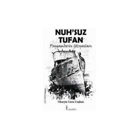NUHSUZ TUFAN PEYGAMBERIN GÖZYAŞLARI - HÜSEYİN EMRE COŞKUN