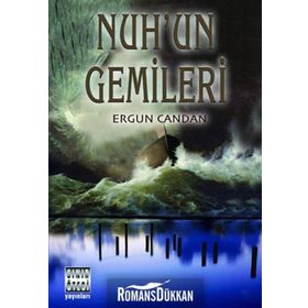 NUH´UN GEMILERI - ERGUN CANDAN