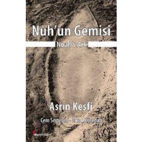 Nuh’un Gemisi - Noah’s Ark - Cem Sertesen Erkan Kösedağ