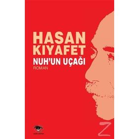 Nuh’un Uçağı - Hasan Kıyafet