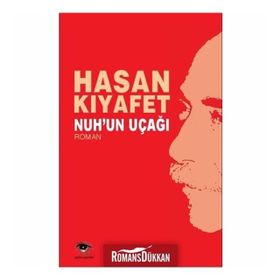 Nuh’un Uçağı - Hasan Kıyafet