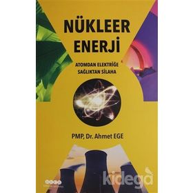 Nükleer Enerji - Ahmet Ege