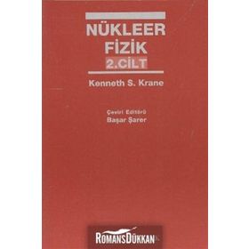 NÜKLEER FIZIK 2 - KENNETH S. KRANE