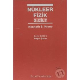 NÜKLEER FIZIK 2 - KENNETH S. KRANE