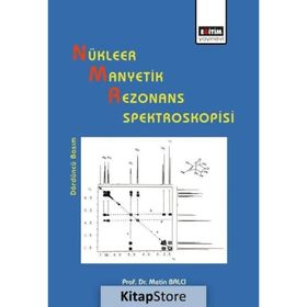 NÜKLEER MANYETIK REZONANS SPEKTROSKOPISI - METIN BALCI