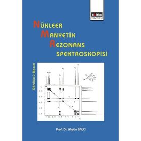 NÜKLEER MANYETIK REZONANS SPEKTROSKOPISI - METIN BALCI