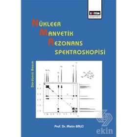 NÜKLEER MANYETIK REZONANS SPEKTROSKOPISI - METIN BALCI