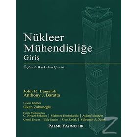 Nükleer Mühendisliğe Giriş - Anthony J. Baratta John R. Lamarsh