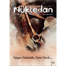 Nüktedan Dergisi Sayı: 10 Mart-Nisan 2019 / Kolektif