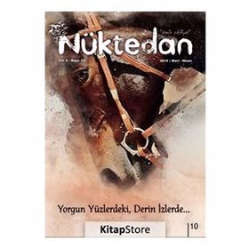 Nüktedan Dergisi Sayı: 10 Mart-Nisan 2019 / Kolektif