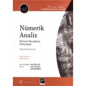 NÜMERİK ANALIZ BILIMSEL HESAPLAMA MATEMATİĞİ - DAVID KINCAID;WARD CHENEY
