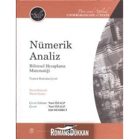 NÜMERİK ANALIZ BILIMSEL HESAPLAMA MATEMATİĞİ - DAVID KINCAID;WARD CHENEY