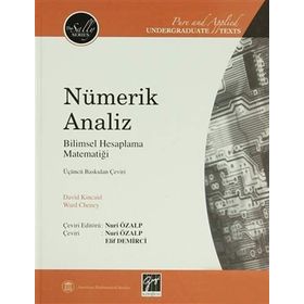 NÜMERİK ANALIZ BILIMSEL HESAPLAMA MATEMATİĞİ - DAVID KINCAID;WARD CHENEY